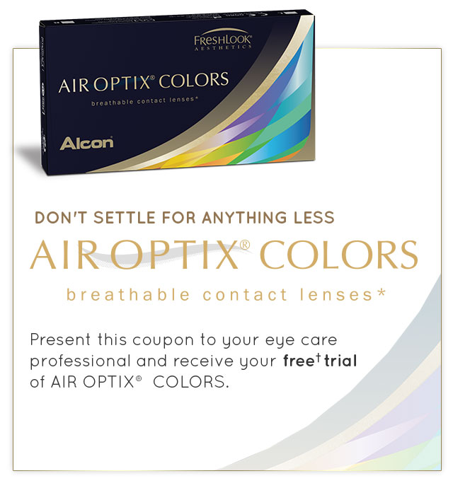 Free † trial offer AIR OPTIX ® COLORS breathable* contact lenses